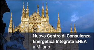 Enea apre un centro di consulenza a Milano