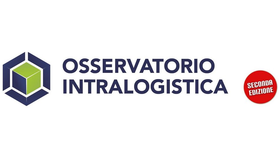 Al via l'Osservatorio Intralogistica 2020