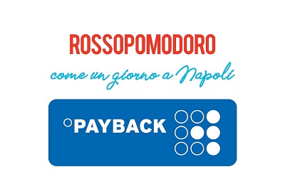 Payback e Rossopomodoro annunciano la nuova partnership