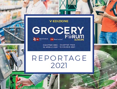 Grocery Forum Europe 2021: Il reportage