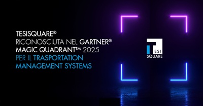 TESISQUARE riconosciuta nel Gartner Magic Quadrant 2025 per i Transportation Management Systems