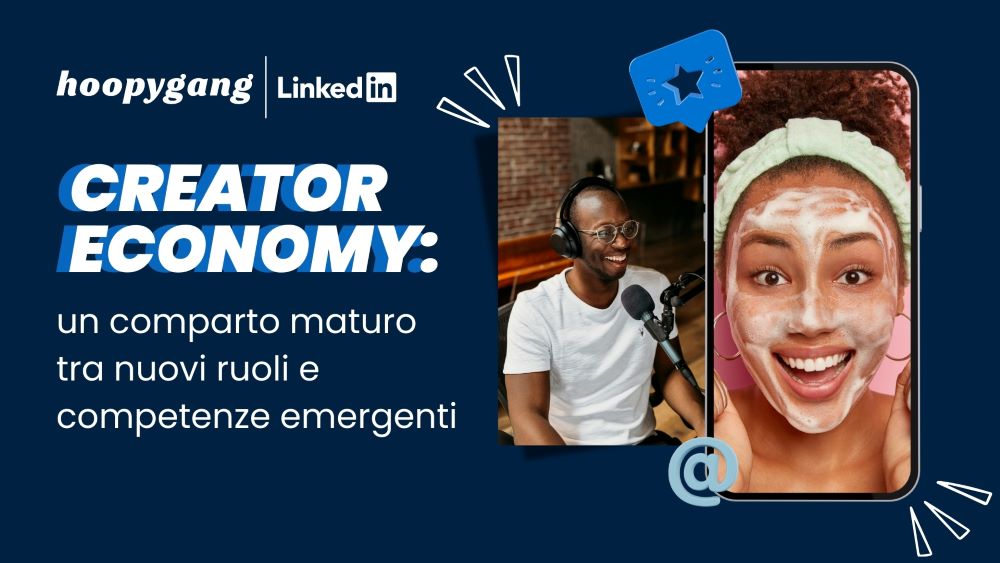 Creator economy sempre più filiera organizzata