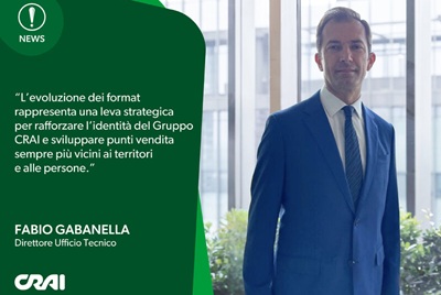 Fabio Gabanella entra nel Gruppo CRAI come Direttore Ufficio Tecnico
